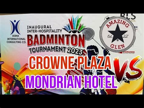 Diaries 128 Inter Hospitality Badminton Tournament Crowne Plaza