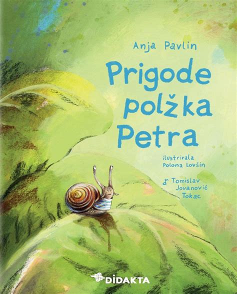 Prigode polžka Petra Didakta Spletna knjigarna