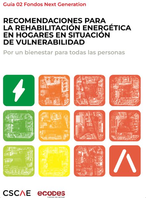 Gu A Con Recomendaciones Para La Rehabilitaci N Energ Tica De Hogares