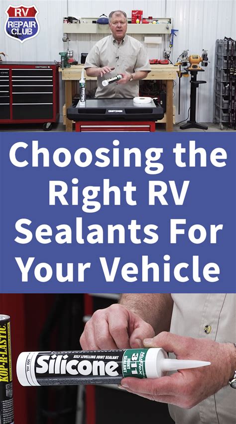 Rv Sealants Available Options And What To Use Where Rv Repair Rv Camping Tips Camper Maintenance