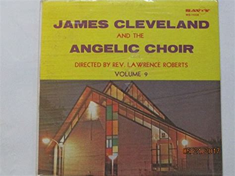 Rev James Cleveland & Angelic Choir: Cleveland, Rev James, Angelic ...