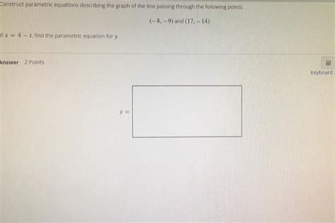 Solved Construct Parametric Equations Describing The Graph Chegg