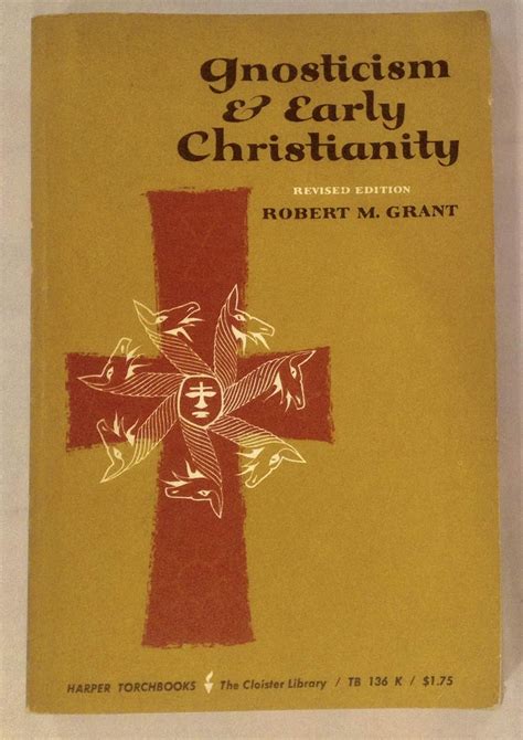 Gnosticism And Early Christianity 9780231029230 Books