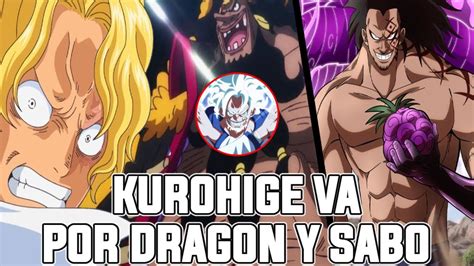 Dragon Y Sabo Vs Kurohige En El Arco De Elbaf El Nuevo Poder De Luffy