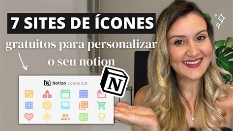 Melhores Sites De Cones Gratuitos Para Personalizar O Seu Notion Youtube