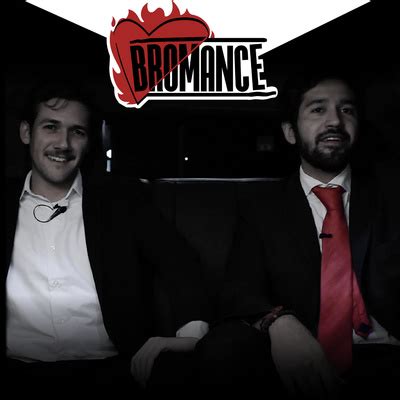 Bromance A Podcast On Spotify For Podcasters