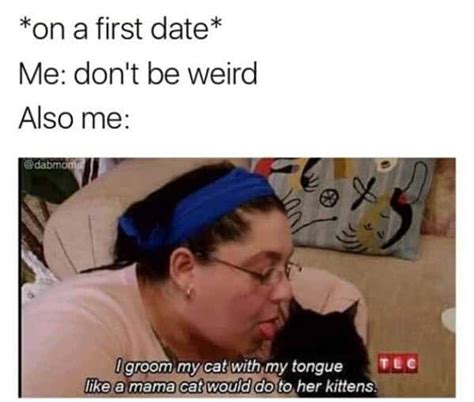 35 Dating Memes That Are Absolutely True