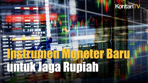 Bank Indonesia Akan Menerbitkan Instrumen Baru Guna Jaga Stabilitas