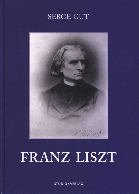 Franz Liszt Von Serge Gut Im Stretta Noten Shop Kaufen