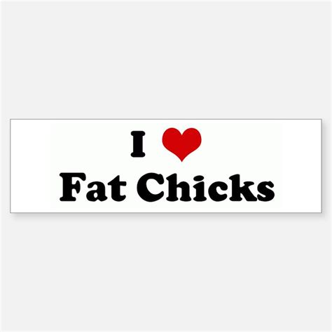 Fat Chick Bumper Stickers Car Stickers Decals And More