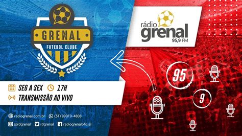 R Dio Grenal Ao Vivo Grenal Fc Youtube