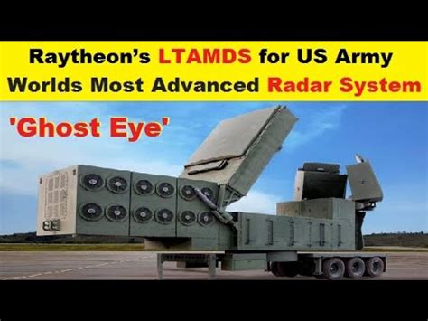 Raytheons LTAMDS Radar Worlds Most Advanced System For US Army