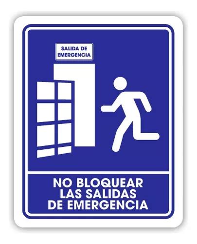 Señalamiento No Bloquear Las Salidas De Emergencia 20x25