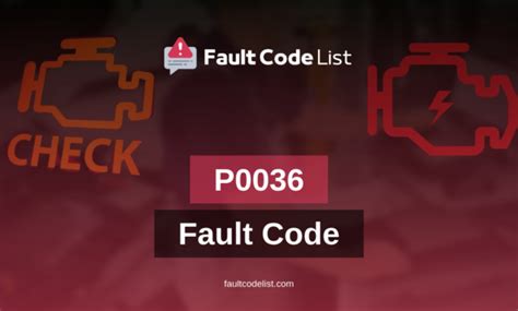 P0036 Fault Code - Fault Code