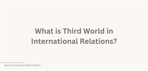 What is Third World in International Relations?