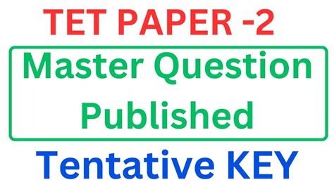 Tet Paper 2 Master Question Published Tentative Key Released How