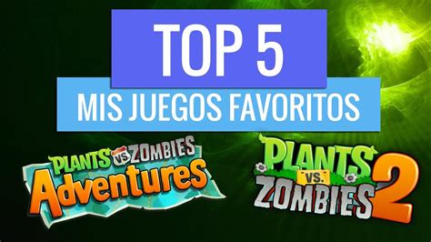 TOP 5 DE MIS JUEGOS FAVORITOS YouTube