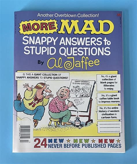 More Mad Snappy Answers To Stupid Questions — First Print — Al Jaffee