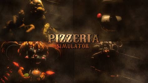 Fnaf Sfm Pizzeria Simulator Wallpaper By Aftonproduction On Deviantart Fnaf Best Anime