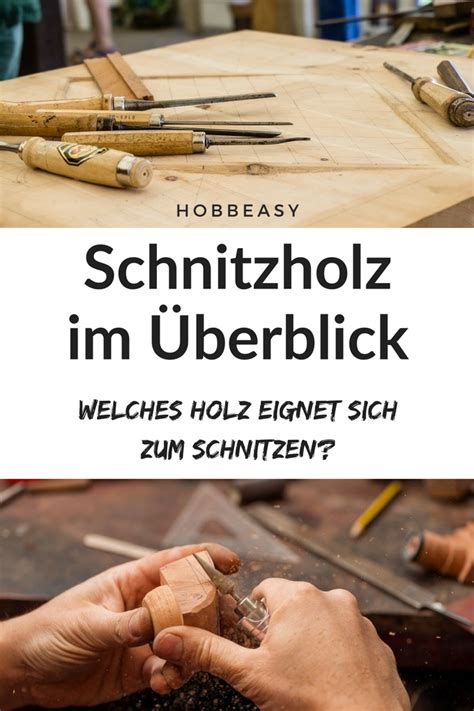 Welches Holz eignet sich am besten zum Schnitzen Eine Übersicht der