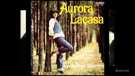 Aurora Lacasa Ich Liebe Den Winter Am Meer 1975 YouTube Music