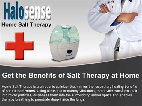 Get The Benefits Of Salt Therapy At Home By Halosense Inc Issuu