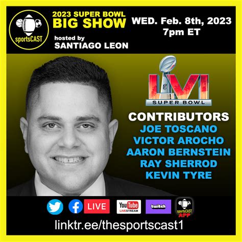 2023 Super Bowl Preview | BIG SHOW Hosted by Santiago Leon with Victor ...