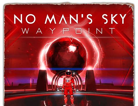 Waypoint Update Offizielle NMS News GerMan S Sky