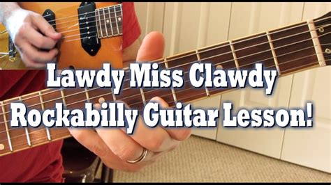 Lawdy Miss Clawdy rockabilly guitar lesson by Tom Conlon Chords - Chordify