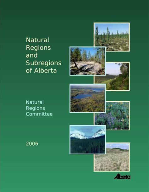 Natural Regions And Subregions Of Alberta Alberta Tourism Parks