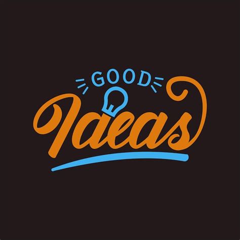 premium vector good ideas quote text art typography design