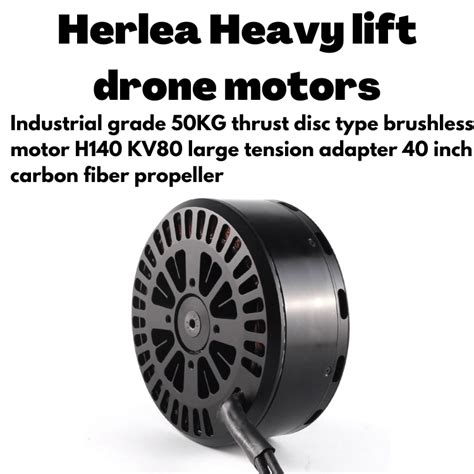 Herlea Heavy Lift Drone Motors Industrial Grade 50kg Thrust Disc Type Insightfpv