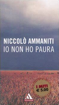 Io Non Ho Paura I Miti Band Ammaniti Niccol Amazon De B Cher