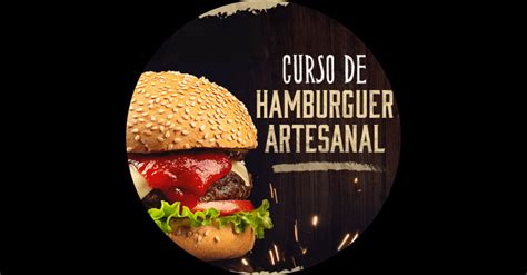 Curso De Hambúrguer Artesanal Oferta Especial Aqui