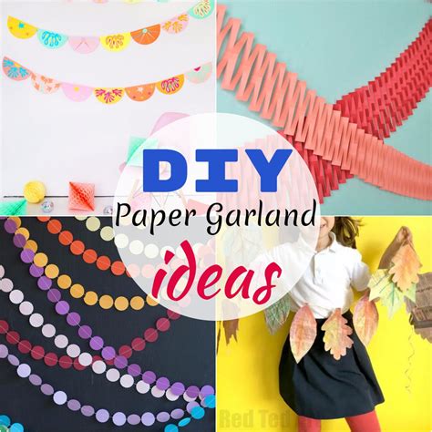 Diy Paper Garland Ideas For Home Decor Diyncrafty