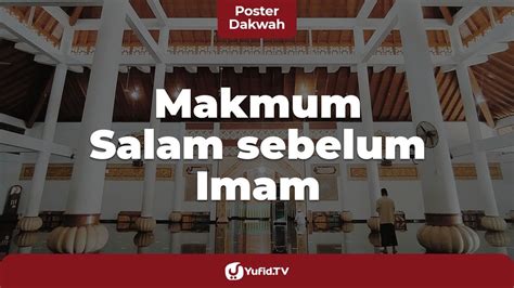 Tata Cara Sholat Berjamaah Cara Salam Dan Hukum Salam Sebelum Imam