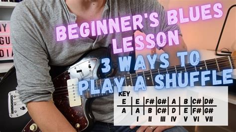 3 Different Ways To Play A 12 Bar Blues Shuffle In E Beginners Blues