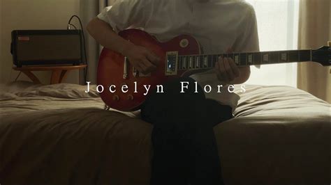 Xxxtentacion Jocelyn Flores Guitar Cover Youtube