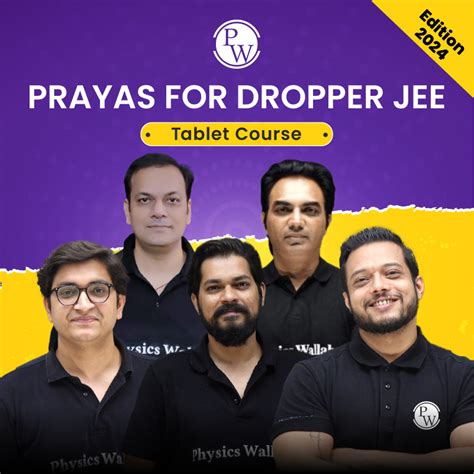 Prayas For Dropper Jee Tablet Course Edition 2024 Pw Store