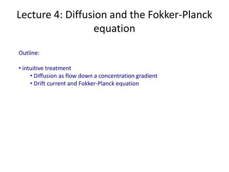 Ppt Lecture Diffusion And The Fokker Planck Equation Powerpoint