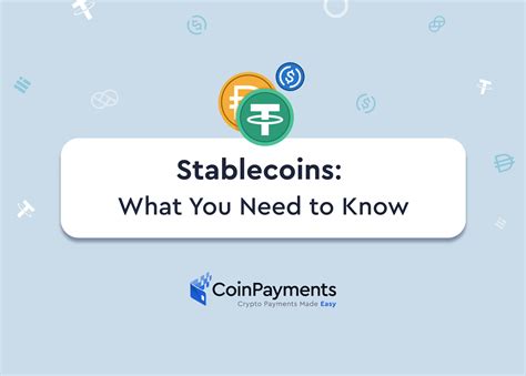 Stablecoins What You Need To Know CoinPayments