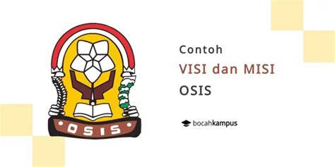 Contoh Visi Misi Osis Sma 52 Koleksi Gambar