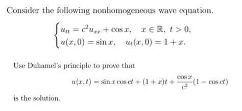 Solved Consider The Following Nonhomogeneous Wave Equation Chegg