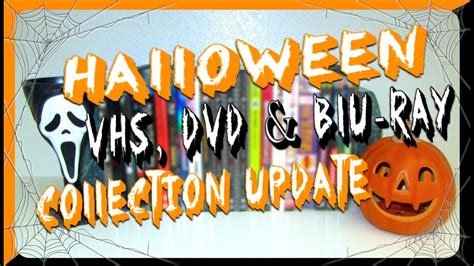 Halloween Vhs Dvd And Blu Ray Collection Update Scaretober 2023 Youtube