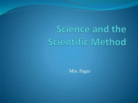 Science And The Scientific Method Ppt