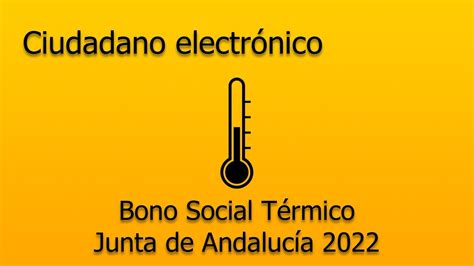 Cuándo Se Cobra el Bono Social Térmico en Andalucía La Web de