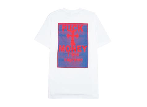 Supreme Fuck Money Tee White