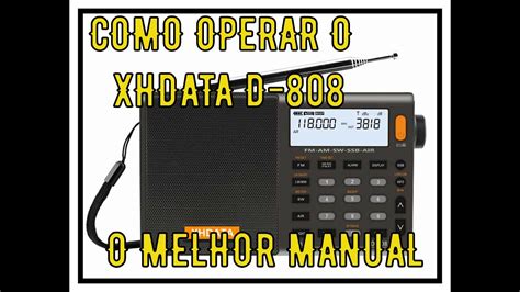 Como Operar RÁdio Xhdata D 808 Manual FÁcil D 808 Youtube