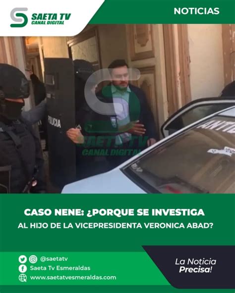 CASO NENE PORQUE SE INVESTIGA AL HIJO DE LA VICEPRESIDENTA VERONICA