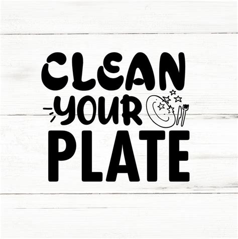 Clean Your Plat Svg Kitchen Svg Bundle Kitchen Svg Bundle Baking Svg